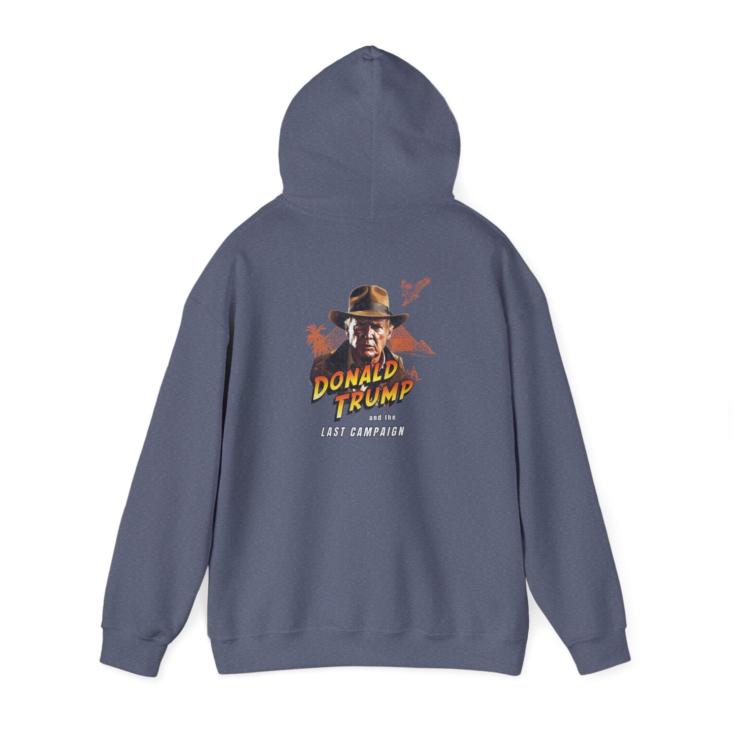 Trump and The Last Campaign Hoodie
