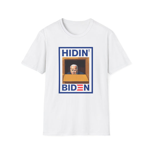 Hidin' Biden T-Shirt